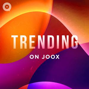 Trending On JOOX