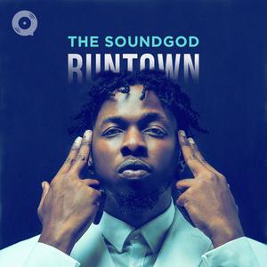 The SoundGod: Runtown