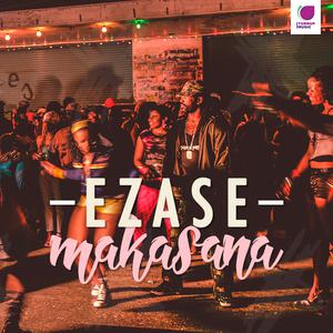 Ezase Makasana