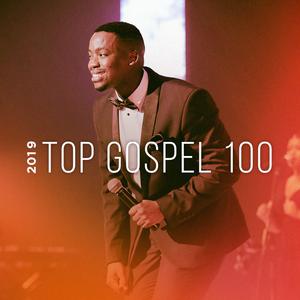 2019 Top Gospel 100
