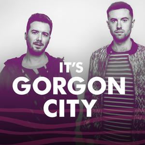 It's Gorgon City