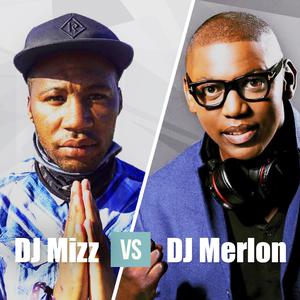 DJ Merlon V Dj Mizz