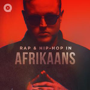 Rap & Hip Hop in Afrikaans