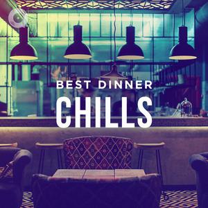 Best Dinner Chills