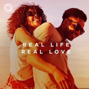 Real Life. Real Love