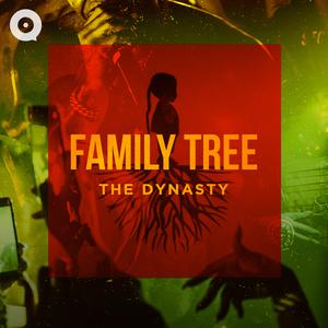 Family Tree: The Dynasty