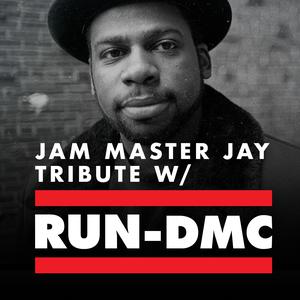Jam Master Jay Tribute with RUN-DMC