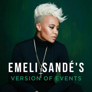 Emeli Sandé's Version of Events