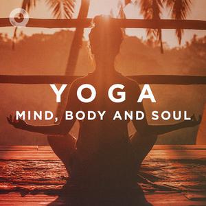 YOGA - Mind, Body & Soul