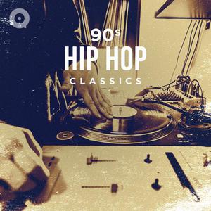 90s Hip Hop Classics