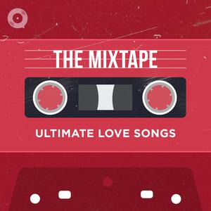 The Mixtape: Ultimate Love Songs