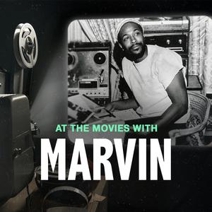 At The Movies With Marvin