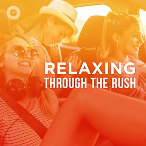 Relaxing Through The Rush