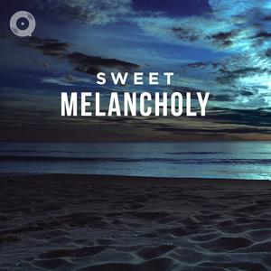 Sweet Melancholy