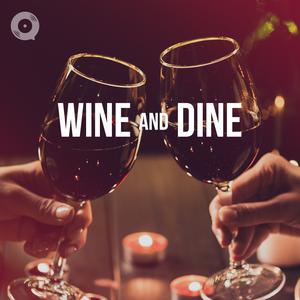Wine & Dine